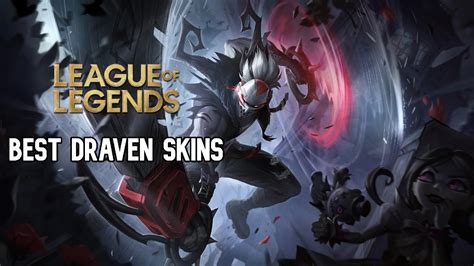 12 Best Draven Skins in League of Legends